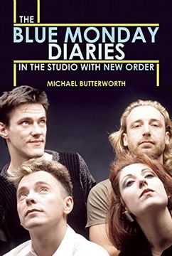 portada The Blue Monday Diaries: In the Studio With new Order (en Inglés)