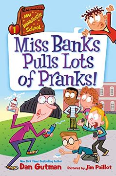 portada My Weirdtastic School #1: Miss Banks Pulls Lots of Pranks! (en Inglés)