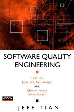 portada software quality engineering: testing, quality assurance, and quantifiable improvement
