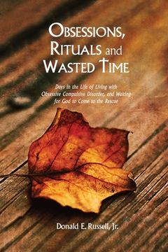portada Obsessions, Rituals and Wasted Time (en Inglés)