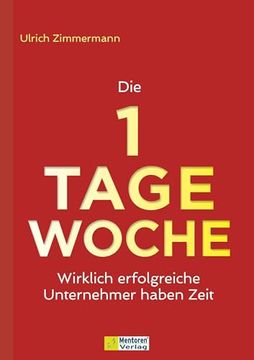 portada Die 1-Tage-Woche (in German)