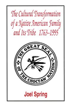 portada The Cultural Transformation of a Native American Family and its Tribe 1763-1995: A Basket of Apples (in English)