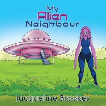 portada My Alien Neighbour (en Inglés)