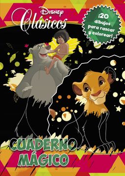 portada Clásicos Disney. Cuaderno Mágico: 20 Dibujos Para Rascar y Colorear (Disney. Otras Propiedades) (in Spanish)