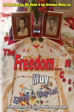 portada The Freedom...Cage II: Moy (en Inglés)
