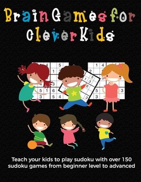 portada Brain Games for Clever Kids: puzzle gifts for kids who are clever - gifts for smart kids and best sudoku puzzle book for school children - buy for (en Inglés)
