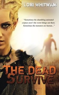 portada The Dead Survive (Volume 1)