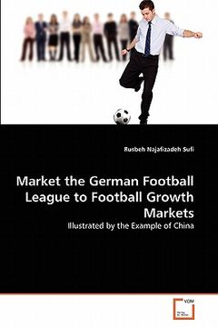 portada market the german football league to football growth markets