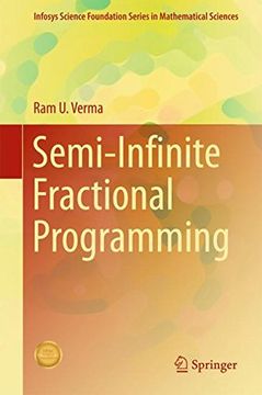 portada Semi-Infinite Fractional Programming (Infosys Science Foundation Series in Mathematical Sciences)
