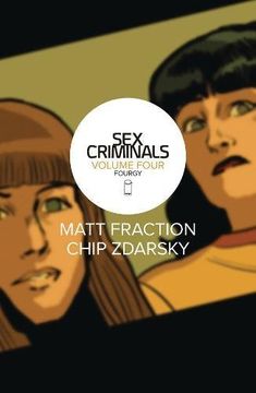 portada Sex Criminals Volume 4: Fourgy! (en Inglés)