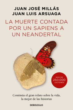 portada LA MUERTE CONTADA POR UN SAPIENS A UN NEANDERTAL (EDICION LIMITADA) (in Spanish)
