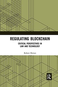 portada Regulating Blockchain: Critical Perspectives in law and Technology 