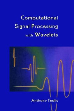 portada computational signal processing with wavelets (en Inglés)
