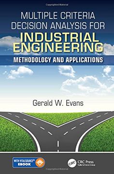 portada Multiple Criteria Decision Analysis for Industrial Engineering: Methodology and Applications (en Inglés)