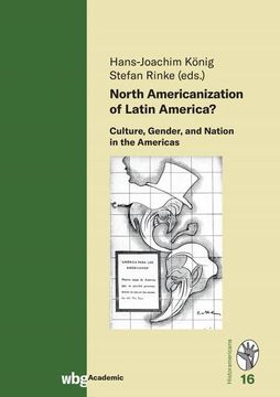 portada North Americanization of Latin America? (en Inglés)