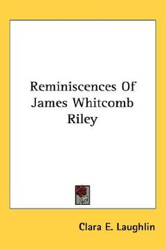 portada reminiscences of james whitcomb riley (en Inglés)