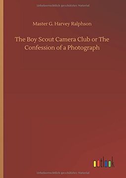portada The boy Scout Camera Club or the Confession of a Photograph (in German)