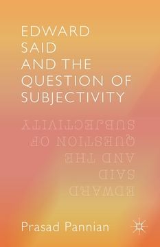 portada Edward Said and the Question of Subjectivity (in English)