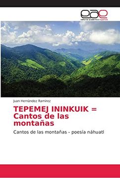 portada Tepemej Ininkuik = Cantos de las Montañas