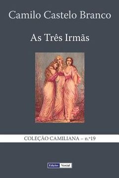 portada As Três Irmãs (en Portugués)