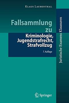 portada Fallsammlung zu Kriminologie, Jugendstrafrecht, Strafvollzug (en Alemán)