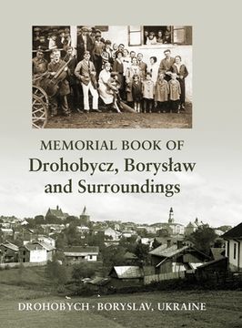 portada Memorial book of Drohobycz, Boryslaw and Surroundings (en Inglés)