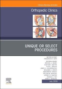 portada Unique or Select Procedures, an Issue of Orthopedic Clinics (Volume 50-3) (The Clinics: Orthopedics, Volume 50-3)