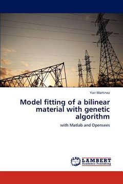 portada model fitting of a bilinear material with genetic algorithm (en Inglés)
