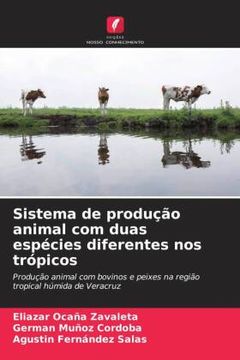portada Sistema de Produção Animal com Duas Espécies Diferentes nos Trópicos