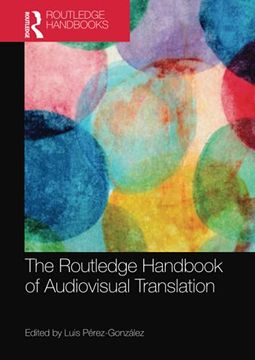 portada The Routledge Handbook of Audiovisual Translation (Routledge Handbooks in Translation and Interpreting Studies) (en Inglés)