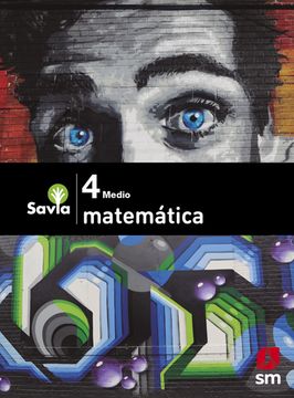 portada Matematica 4° Medio Savia (Despacho 20 de Enero) (in Spanish)