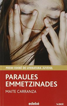 portada Paraules Emmetzinades (Premi Edebé de Lit. Juvenil) (PERISCOPI)