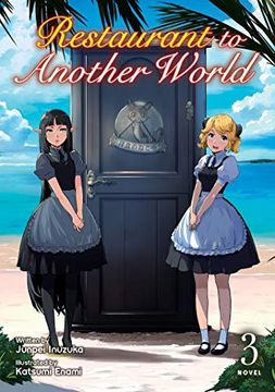 portada Restaurant to Another World (Light Novel) Vol. 3 