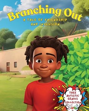 portada Branching Out: A Tale of Friendship and Inclusion (en Inglés)