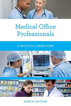 portada Medical Office Professionals: A Practical Career Guide (Practical Career Guides) (in English)