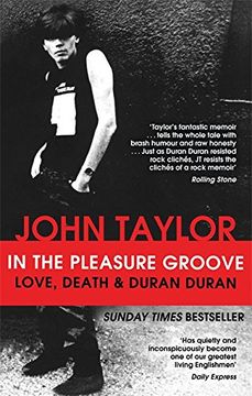 portada In The Pleasure Groove: Love, Death and Duran Duran