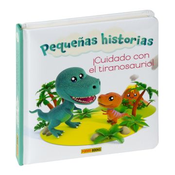 portada Peque�As Historias, �Cuidado con el Tiranosaurio!