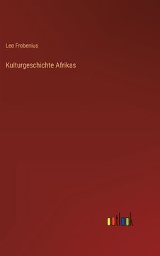 portada Kulturgeschichte Afrikas (en Alemán)