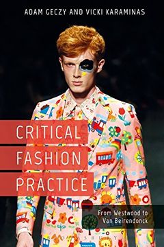 portada Critical Fashion Practice: From Westwood to Van Beirendonck