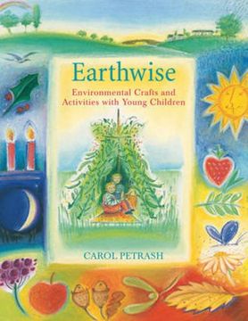portada Earthwise: Environmental Crafts and Activities With Young Children