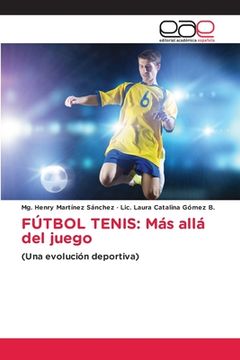 portada Fútbol Tenis: Más allá del juego