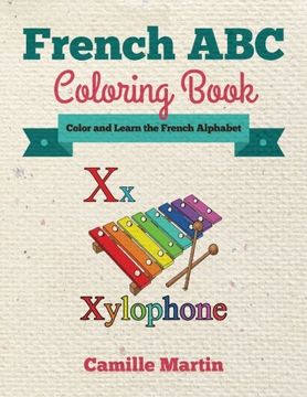 portada French ABC Coloring Book: Color and Learn the French Alphabet