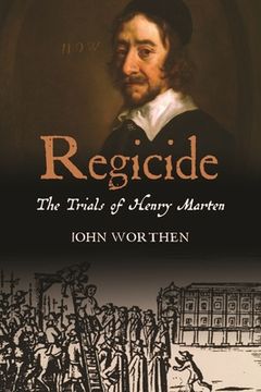 portada Regicide: The Trials of Henry Marten