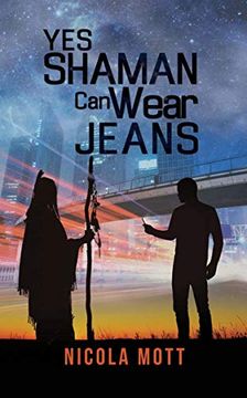 portada Yes, Shaman can Wear Jeans (en Inglés)