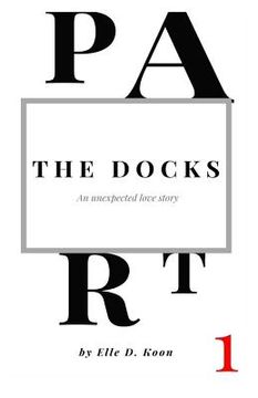 portada The Docks: Part I (en Inglés)