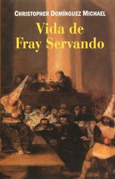 portada Vida de Fray Servando (in Spanish)