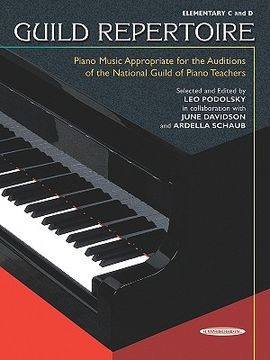 portada guild repertoire -- piano music appropriate for the auditions of the national guild of piano teachers: elementary c & d