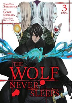 portada The Wolf Never Sleeps, Vol. 3 (The Wolf Never Sleeps, 3) (en Inglés)
