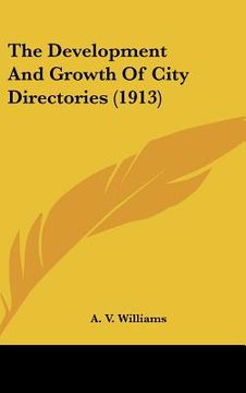portada the development and growth of city directories (1913)