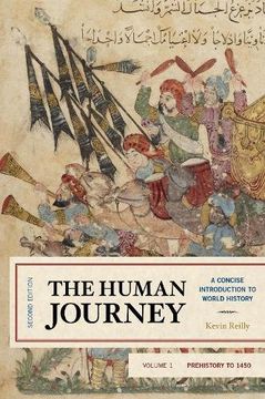 portada The Human Journey: A Concise Introduction to World History, Prehistory to 1450 (Volume 1) (in English)